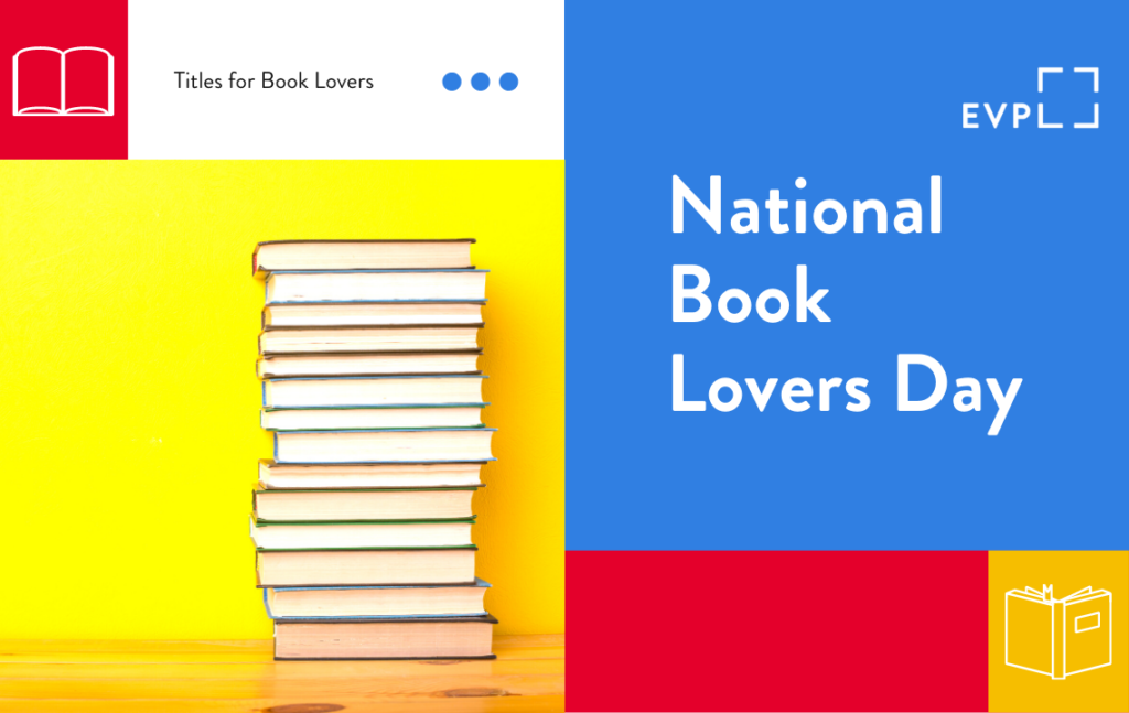 Book Lovers Day Evansville Vanderburgh Public Library