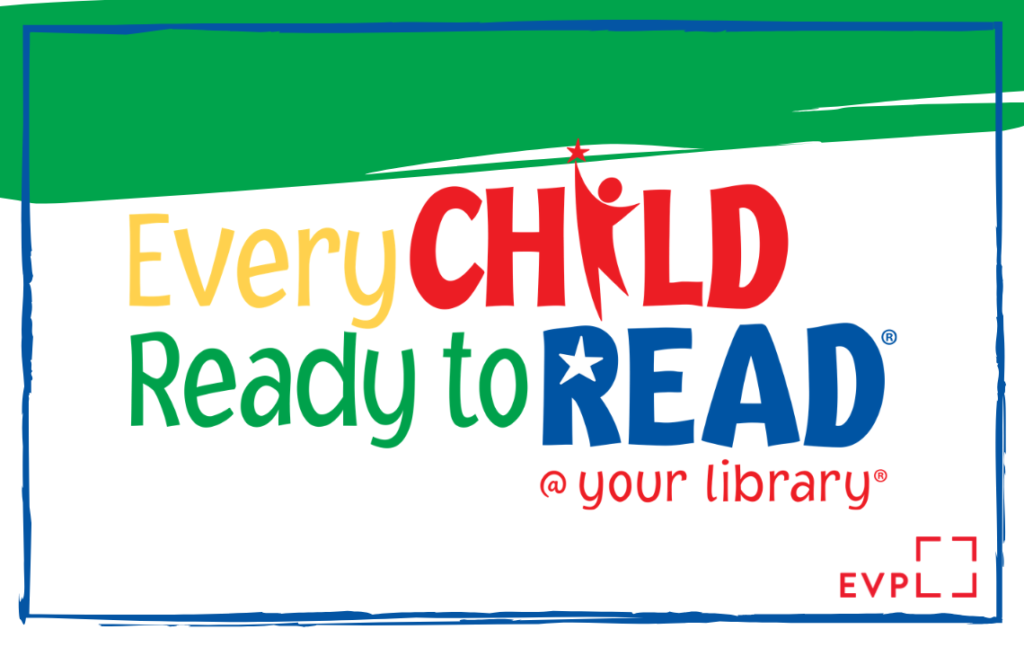 Every Child Ready to Read - Evansville Vanderburgh Public Library