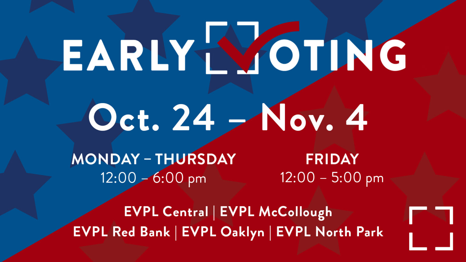 Early Voting EVPL Evansville Vanderburgh Public Library