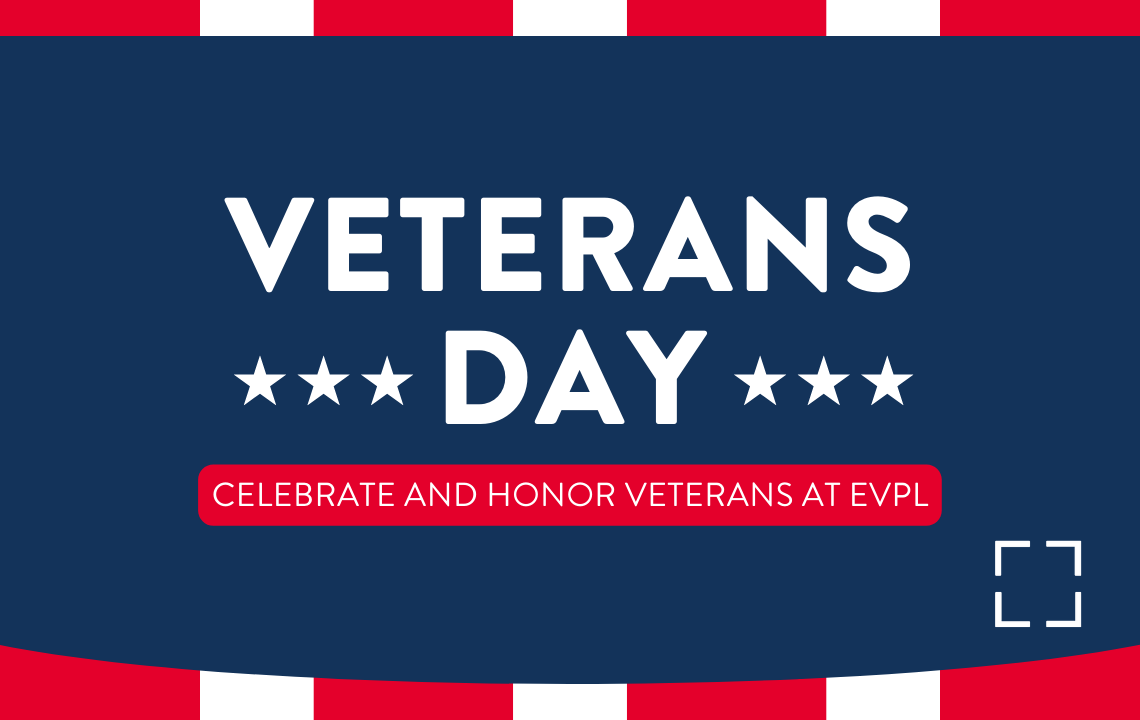 Veterans Day 2023 Evansville Vanderburgh Public Library